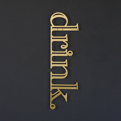 Drink Sign Metal Wall Decor - Drink Wall Art