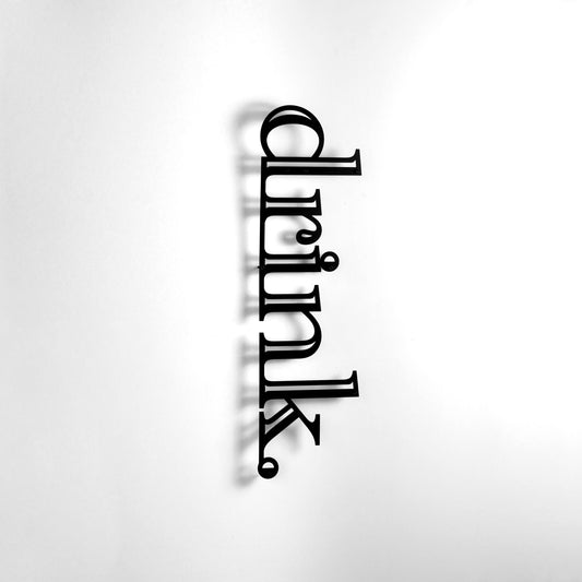 Drink Sign Metal Wall Decor - Drink Wall Art